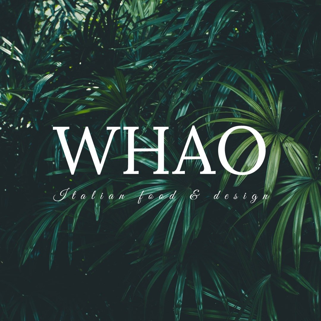 WHAO — Italian food & design